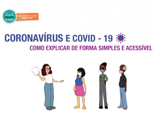 Coronavírus e COVID-19, em linguagem simples e acessível